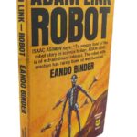 Adam Link, Robot by Eando Binder